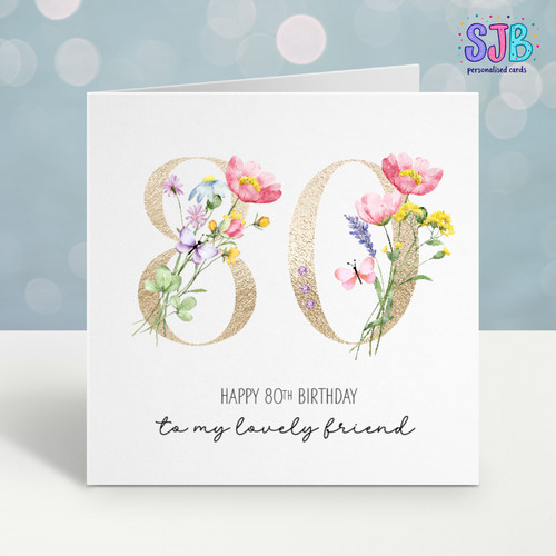 Personalised 80th floral - 80th,